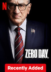 Kliknij by uzyskać więcej informacji | Netflix: Zero Day / Dzień zero | Były prezydent USA zostaje wezwany z emerytury, żeby znaleźć źródło koszmarnego w skutkach cyberataku, i odkrywa rozległą sieć kłamstw i spisków.